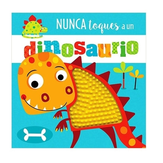 Libro nunca toques a un dinosaurio